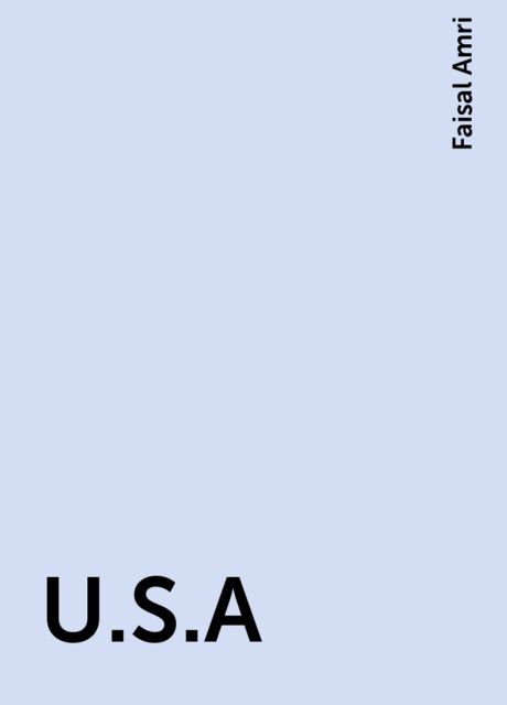 U.S.A, Faisal Amri