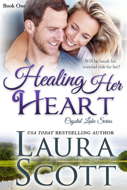 Healing Her Heart, Laura Scott