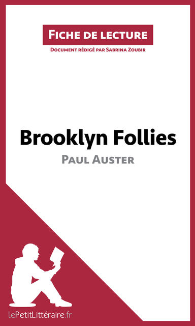 Brooklyn Follies de Paul Auster (Fiche de lecture), Sabrina Zoubir