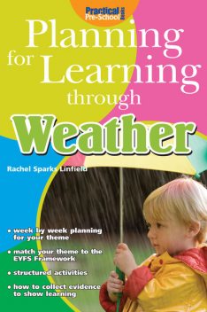 Planning for Learning through Weather, Rachel Sparks Linfield