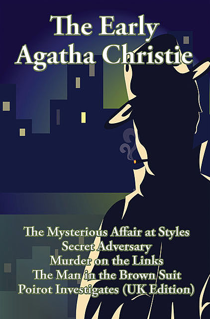 The Early Agatha Christie, Agatha Christie