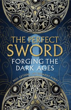 The Perfect Sword, Edoardo Albert, Paul Gething