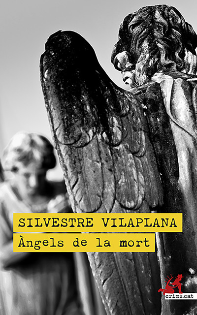 Àngels de la mort, Silvestre Vilaplana