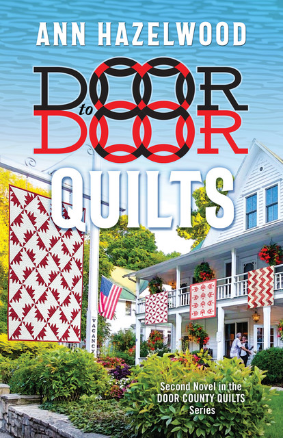 Door to Door Quilts, Ann Hazelwood