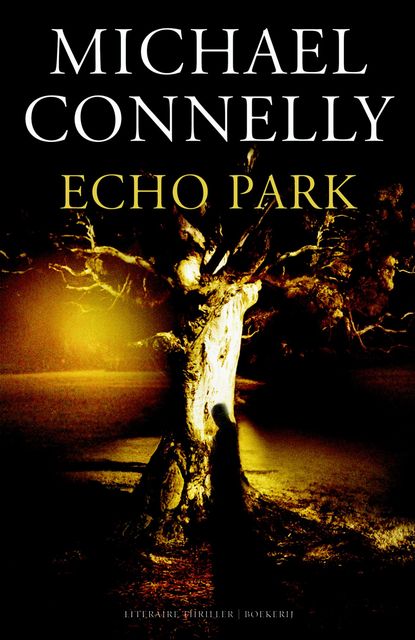 Echo park, Michael Connelly