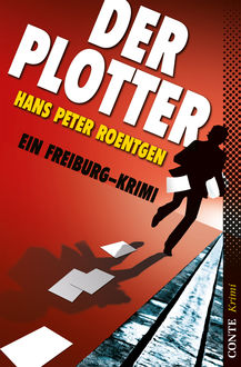 Der Plotter, Hans Peter Roentgen