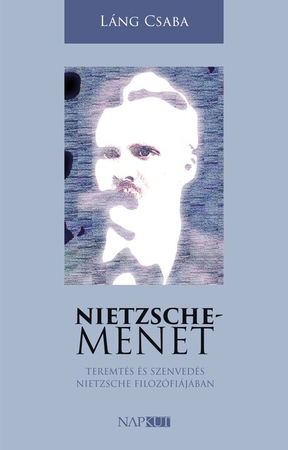 Nietzsche-menet, Láng Csaba
