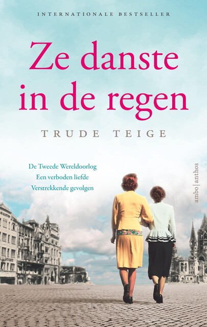 Ze danste in de regen, Trude Teige