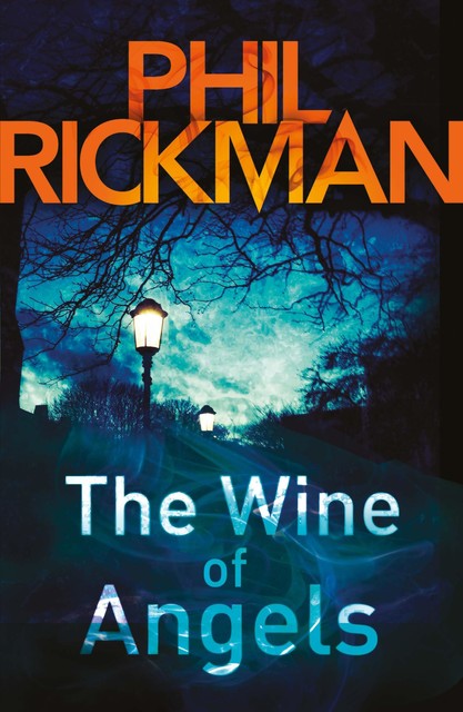 Wine of Angels, The, Phil Rickman