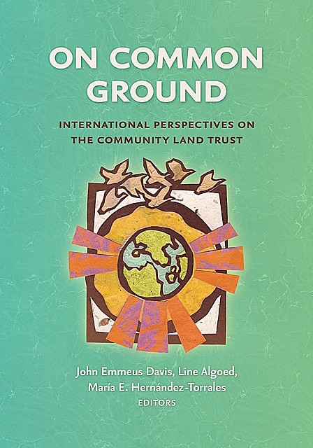 On Common Ground, John Davis, Line Algoed, María E. Hernández -Torrales
