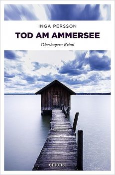 Tod am Ammersee, Inga Persson