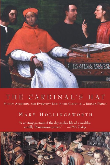 The Cardinal's Hat, Mary Hollingsworth