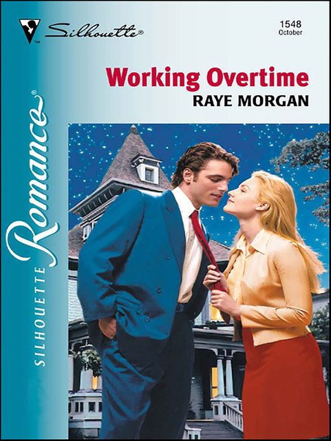 Working Overtime, Raye Morgan