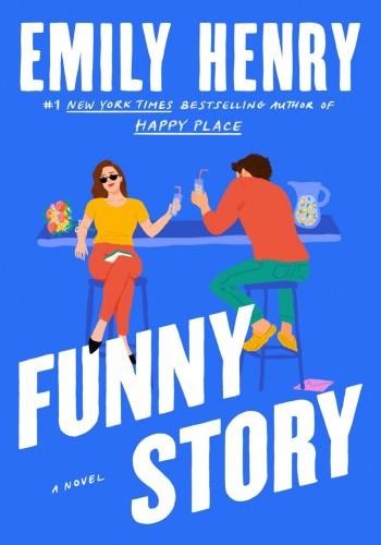 Funny Story, Emily Henry