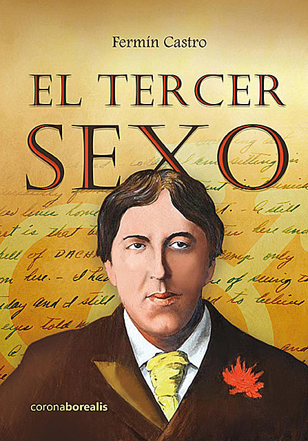 El tercer sexo, Fermín Castro