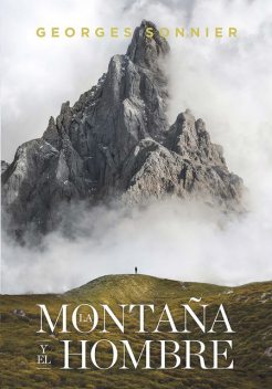 La montaña y el hombre, Georges Sonnier