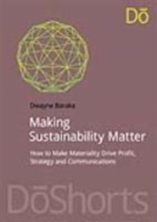 Making Sustainability Matter, Dwayne Baraka