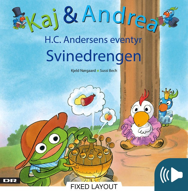 Kaj & Andrea – Svinedrengen, Kjeld Nørgaard