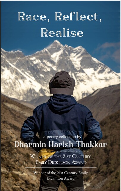 Race, Reflect, Realise, Dharmin Harish Thakkar