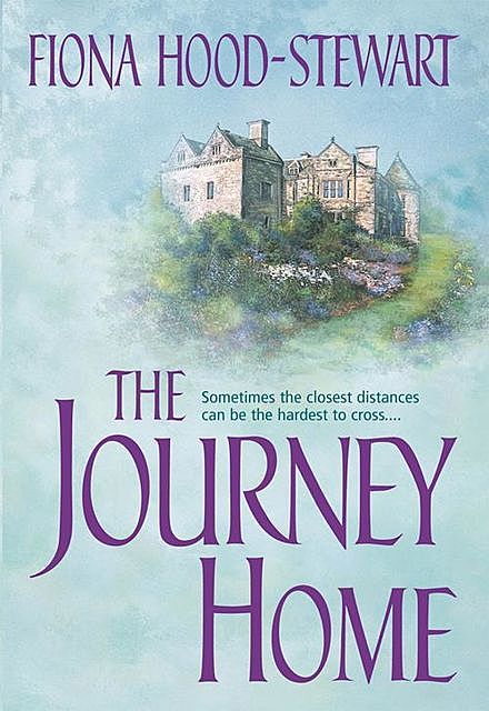The Journey Home, Fiona Hood-Stewart