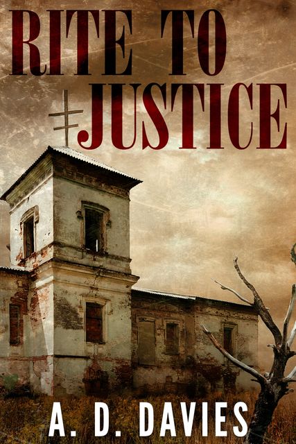 Rite to Justice, A.D.Davies