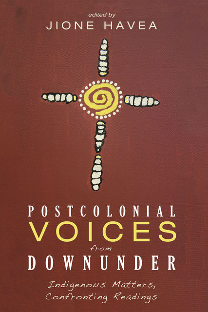 Postcolonial Voices from Downunder, Jione Havea