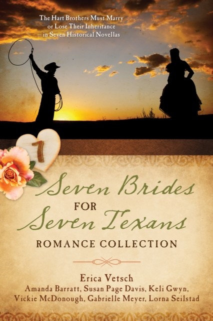 Seven Brides for Seven Texans Romance Collection, Amanda Barratt