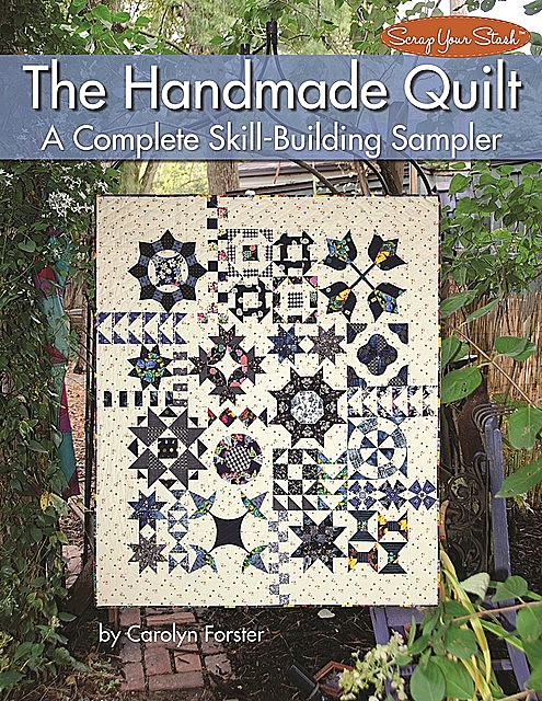 The Handmade Quilt, Carolyn Forster