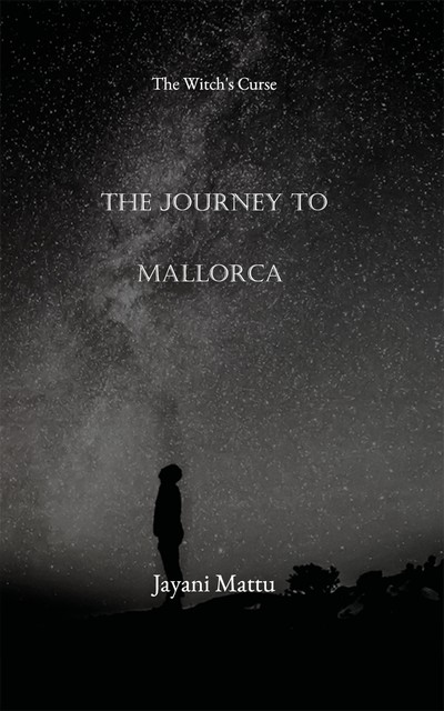 The Journey to Mallorca, Jayani Mattu