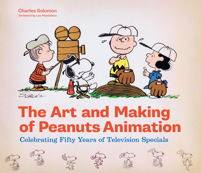 The Art and Making of Peanuts Animation, Charles Solomon