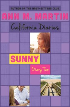 Sunny: Diary Two, Ann Martin