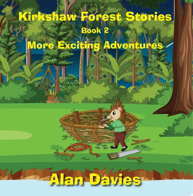 Kirkshaw Forest Stories, Alan Davies