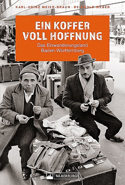 Ein Koffer voll Hoffnung, Karl-Heinz Meier-Braun, Reinhold Weber