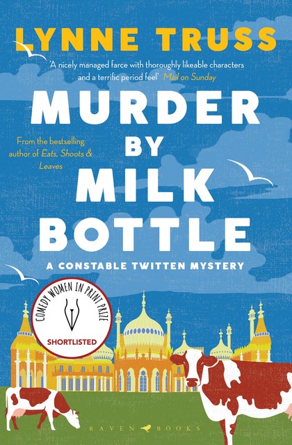 Murder by Milk Bottle, Lynne Truss