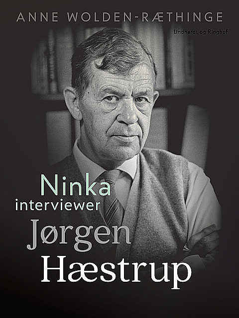Ninka interviewer Jørgen Hæstrup, Anne Wolden-Ræthinge