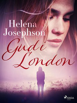 Gud i London, Helena Josephson