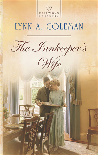 The Innkeeper's Wife, Lynn A. Coleman