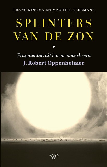 Splinters van de zon, Frans Kingma, Machiel Kleemans