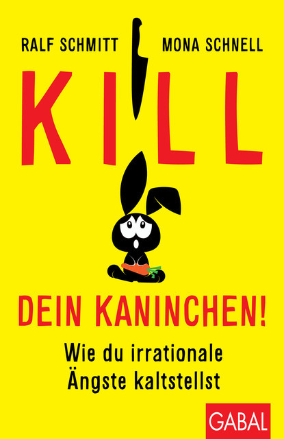 Kill dein Kaninchen, Ralf Schmitt, Mona Schnell