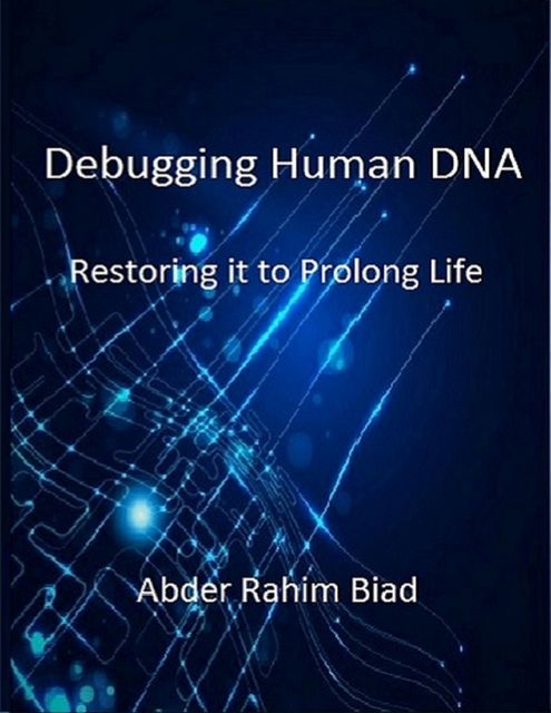 Debugging Human Dna, Abder-Rahim Biad