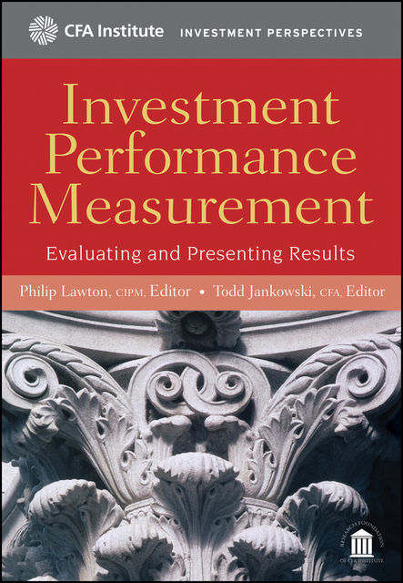 Investment Performance Measurement, Lawton, Philip – Jankowski, Todd