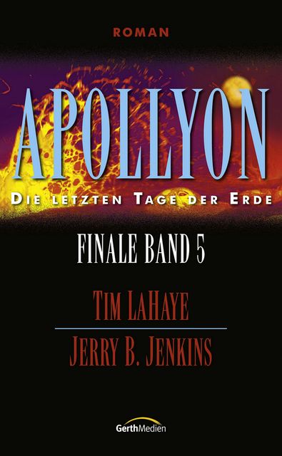 Apollyon - Finale 5, Jerry B. Jenkins, Tim LaHaye