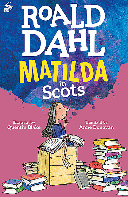 Matilda in Scots, Roald Dahl
