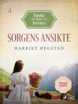 Sorgens ansikte, Harriet Hegstad