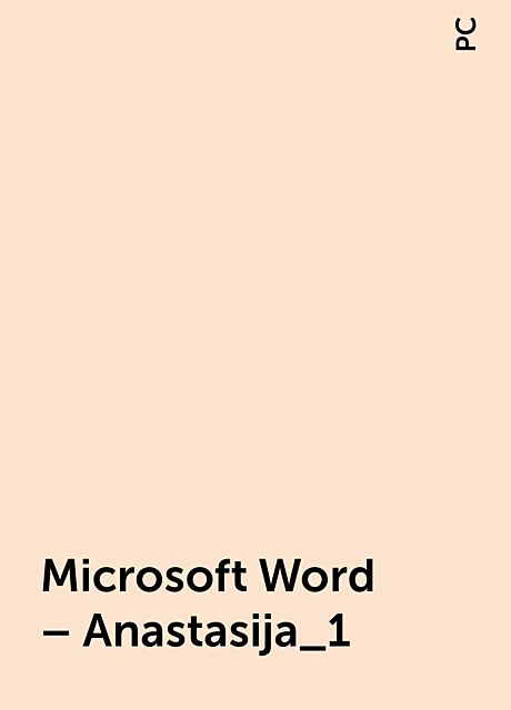 Microsoft Word – Anastasija_1, PC