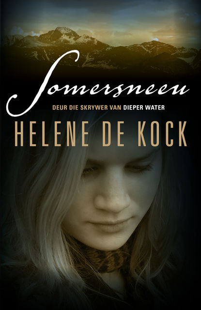 Somersneeu, Helene De Kock
