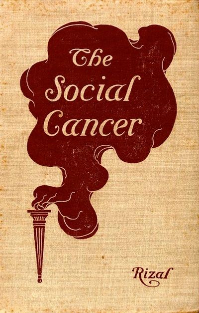 The Social Cancer, José Rizal