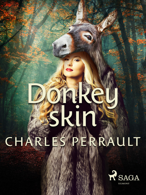 Donkey Skin, Charles Perrault