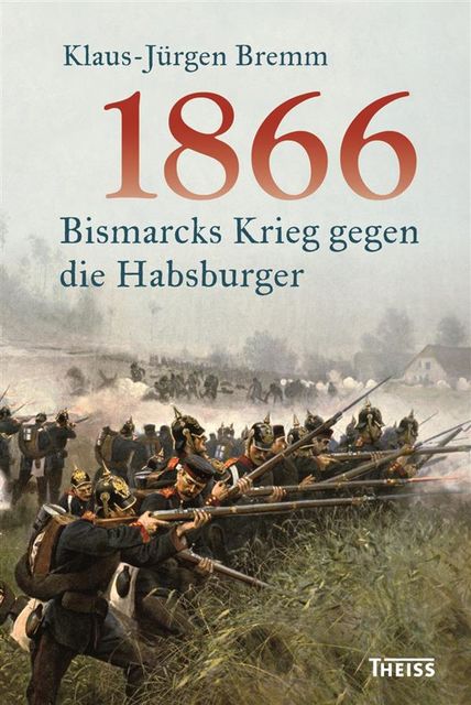1866, Klaus, Jürgen Bremm