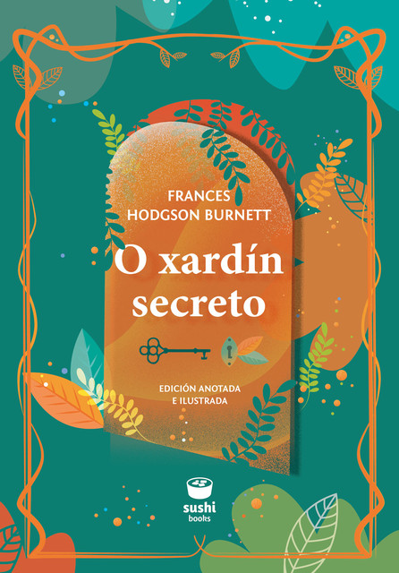 O xardín secreto, Frances Hodgson Burnett